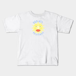 RADIATE POSITIVITY Kids T-Shirt